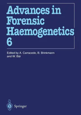 Carracedo / Brinkmann / Bär |  16th Congress of the International Society for Forensic Haemogenetics (Internationale Gesellschaft für forensische Hämogenetik e.V.), Santiago de Compostela, 12-16 September 1995 | Buch |  Sack Fachmedien