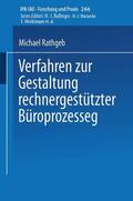 Rathgeb |  Verfahren zur Gestaltung rechnergestützter Büroprozesse | Buch |  Sack Fachmedien
