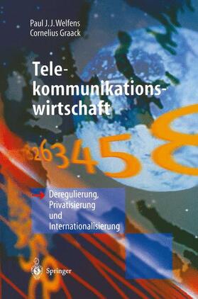 Graack / Welfens | Telekommunikationswirtschaft | Buch | 978-3-540-60690-1 | sack.de