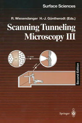 Güntherodt / Wiesendanger |  Scanning Tunneling Microscopy III | Buch |  Sack Fachmedien