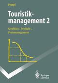 Pompl |  Touristikmanagement 2 | Buch |  Sack Fachmedien