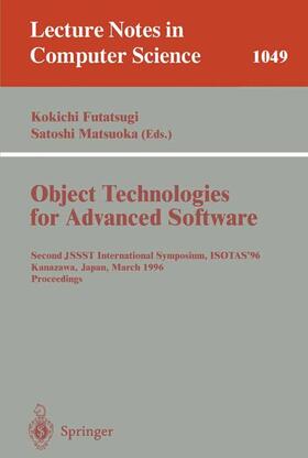 Matsuoka / Futatsugi | Object-Technologies for Advanced Software | Buch | 978-3-540-60954-4 | sack.de