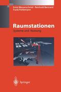 Messerschmid / Pohlemann / Bertrand |  Raumstationen | Buch |  Sack Fachmedien