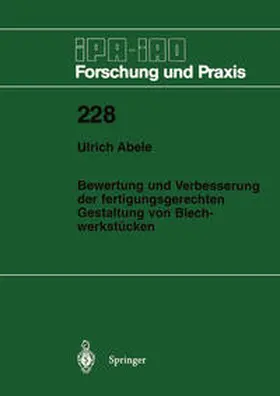 Abele |  Bewertung und Verbesserung der fertigungsgerechten Gestaltung von Blechwerkstücken | Buch |  Sack Fachmedien