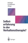 Hoffmann / Bruch |  Selbsterfahrung in der Verhaltenstherapie? | Buch |  Sack Fachmedien