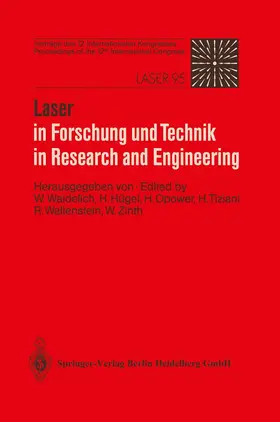 Waidelich / Hügel / Zinth |  Laser in Forschung und Technik / Laser in Research and Engineering | Buch |  Sack Fachmedien