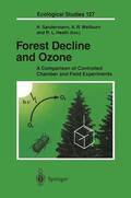 Sandermann / Heath / Wellburn |  Forest Decline and Ozone | Buch |  Sack Fachmedien
