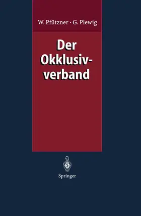 Plewig / Pfützner |  Der Okklusivverband | Buch |  Sack Fachmedien