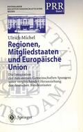 Michel |  Regionen, Mitgliedstaaten und Europäische Union | Buch |  Sack Fachmedien