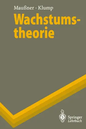 Klump / Maussner |  Wachstumstheorie | Buch |  Sack Fachmedien