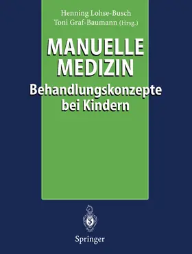 Graf-Baumann / Lohse-Busch |  Manuelle Medizin | Buch |  Sack Fachmedien