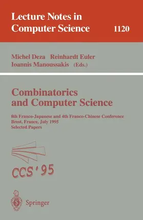 Deza / Manoussakis / Euler |  Combinatorics and Computer Science | Buch |  Sack Fachmedien