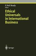 Brady |  Ethical Universals in International Business | Buch |  Sack Fachmedien