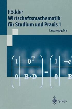 Rödder |  Wirtschaftsmathematik für Studium und Praxis 1 | Buch |  Sack Fachmedien
