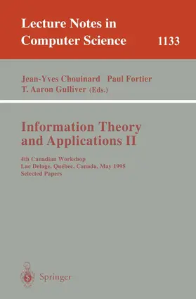 Chouinard / Gulliver / Fortier |  Information Theory and Applications II | Buch |  Sack Fachmedien