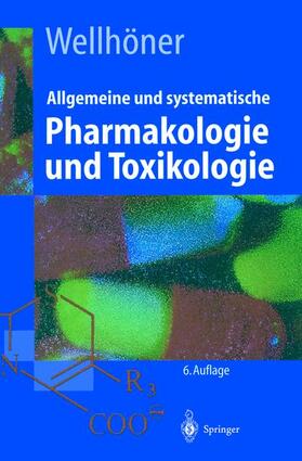 Wellhöner | Allgemeine und systematische Pharmakologie und Toxikologie | Buch | sack.de