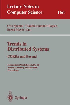 Spaniol / Meyer / Linnhoff-Popien |  Trends in Distributed Systems: CORBA and Beyond | Buch |  Sack Fachmedien
