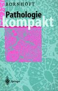 Bornhöft |  Pathologie Kompakt | Buch |  Sack Fachmedien