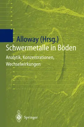 Alloway |  Schwermetalle in Böden | Buch |  Sack Fachmedien