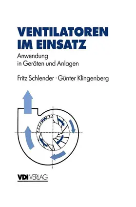 Schlender / Klingenberg |  Ventilatoren im Einsatz | Buch |  Sack Fachmedien