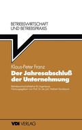 Franz / Vormbaum |  Der Jahresabschluß der Unternehmung | Buch |  Sack Fachmedien