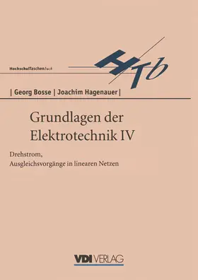 Bosse |  Grundlagen der Elektrotechnik IV | Buch |  Sack Fachmedien