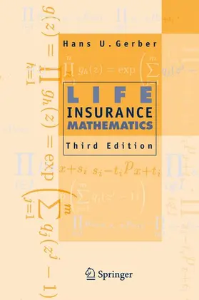 Gerber |  Life Insurance Mathematics | Buch |  Sack Fachmedien
