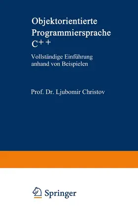 Christov |  Objektorientierte Programmiersprache C++ | Buch |  Sack Fachmedien