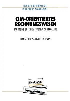 Siegwart / Raas |  CIM-orientiertes Rechnungswesen | Buch |  Sack Fachmedien