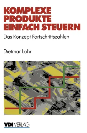 Lohr |  Komplexe Produkte einfach steuern | Buch |  Sack Fachmedien