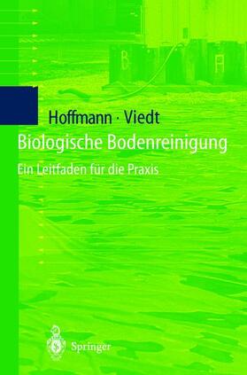 Viedt / Hoffmann |  Biologische Bodenreinigung | Buch |  Sack Fachmedien