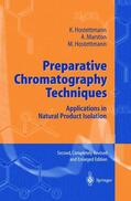 Hostettmann / Marston |  Preparative Chromatography Techniques | Buch |  Sack Fachmedien