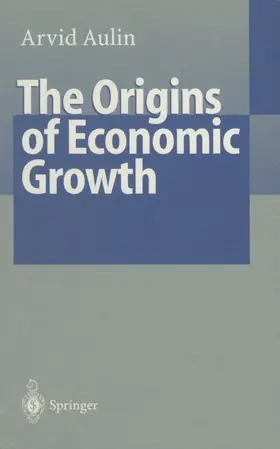 Aulin |  The Origins of Economic Growth | Buch |  Sack Fachmedien
