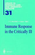 Marshall / Cohen |  Immune Response in the Critically Ill | Buch |  Sack Fachmedien