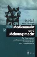 Stock / Holznagel / Röper |  Medienmarkt und Meinungsmacht | Buch |  Sack Fachmedien