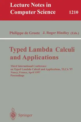 Hindley / Groote |  Typed Lambda Calculi and Applications | Buch |  Sack Fachmedien