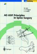 Webb / Thalgott / Aebi |  AO ASIF Principles in Spine Surgery | Buch |  Sack Fachmedien