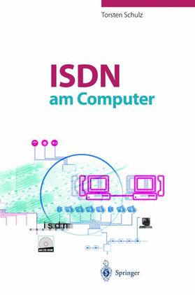 Schulz | ISDN am Computer | Buch | 978-3-540-62783-8 | sack.de