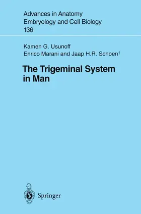 Usunoff / Schoen / Marani |  The Trigeminal System in Man | Buch |  Sack Fachmedien