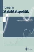 Tomann |  Stabilitätspolitik | Buch |  Sack Fachmedien