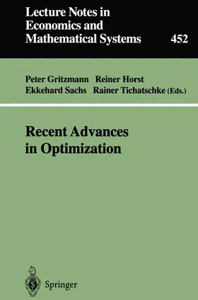 Gritzmann / Tichatschke / Horst |  Recent Advances in Optimization | Buch |  Sack Fachmedien