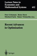 Gritzmann / Tichatschke / Horst |  Recent Advances in Optimization | Buch |  Sack Fachmedien