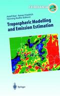 Ebel / Rodhe / Friedrich |  Tropospheric Modelling and Emission Estimation | Buch |  Sack Fachmedien