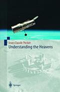 Pecker |  Understanding the Heavens | Buch |  Sack Fachmedien