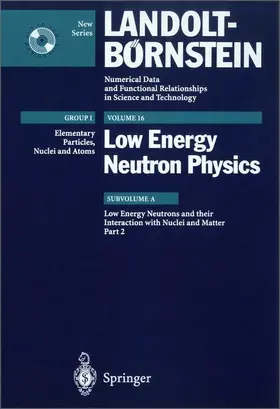  Low Energy Neutrons and their Interaction with Nuclei and Matter 2 | Buch |  Sack Fachmedien