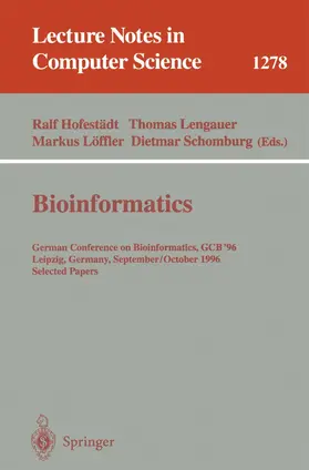 Hofestädt / Schomburg / Lengauer |  Bioinformatics | Buch |  Sack Fachmedien