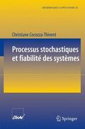 Cocozza-Thivent |  Processus stochastiques et fiabilité des systèmes | Buch |  Sack Fachmedien