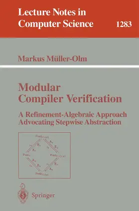 Müller-Olm |  Modular Compiler Verification | Buch |  Sack Fachmedien