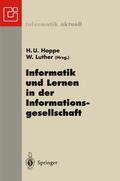Hoppe / Luther |  Informatik und Lernen in der Informationsgesellschaft | Buch |  Sack Fachmedien