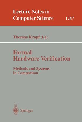 Kropf | Formal Hardware Verification | Buch | 978-3-540-63475-1 | sack.de